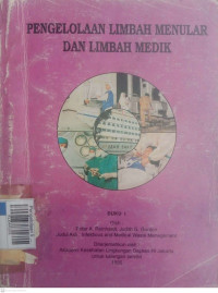 Pengelolaan limbah menular & limbah medik