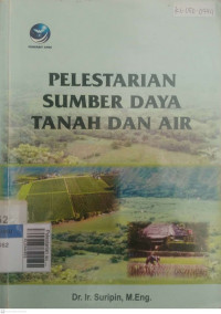 Pelestarian sumber daya tanah dan air