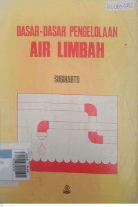 Dasar ? dasar pengolahan air limbah