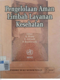 Pengelolaan aman limbah layanan kesehatan