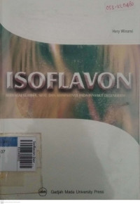 Isoflavon (berbagai sumber, sifat & manfaatnya pada penya. degeratif)