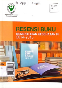 Resensi buku kementerian kesehatan RI 2014 - 2015