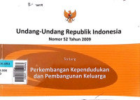 Undang - undang Republik Indonesia nomor 53 tahun 2009 tentang perkembangan kependudukan dan pembangunan keluarga