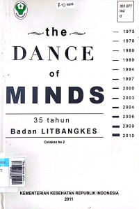 The dance of minds : 35 tahun badan LITBANGKES