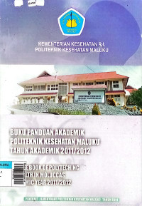 Buku panduan akademik politeknik kesehatan Maluku tahun akademik 2011/2012