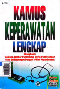 Kamus keperawatan lengkap