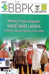 Menkes tinjau kegiatan vaksinasi lansia di BBPK jakarta kampus Hang Jebat