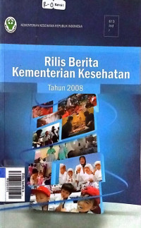 Rilis berita kementerian kesehatan tahun 2008