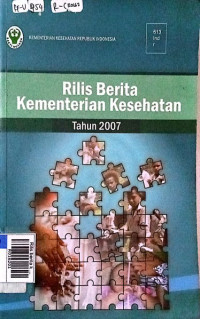 Rilis berita kementrian kesehatan tahun 2007