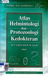 Atlas helmintologi dan protozoologi kedokteran