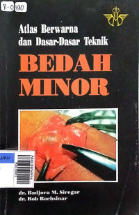 Atlas berwarna da dasar-dasar teknik bedah minor