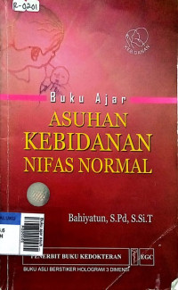 Buku ajar asuhan kebidanan nifas normal