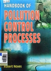 Hand book of pollution control processes