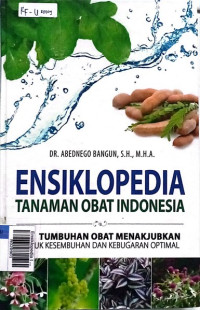 Ensiklopedia tanaman obat Indonesia