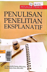 Penulisan penelitian eksplanatif