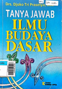 Tanya jawab ilmu budaya dasar