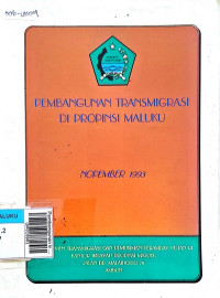 Pembangunan transmigrasi di propinsi Maluku