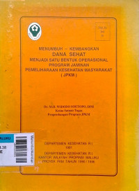 Menumbuhkembangkan dana sehat