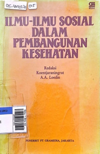 Ilmu ? ilmu sosial dalam pembangunan kesehatan