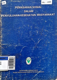 Pemasaran sosial dalam penyuluhan kesehatan masyarakat