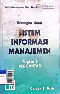 Kerangka dasar sistem informasi manajemen.