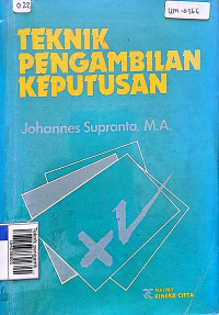 Teknik pengambila keputusan.