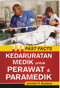 Kedaruratan Medik untuk Perawat dan Paramedik