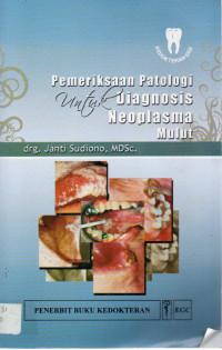 Image of Pemeriksaan Patologi untuk Diagnosis Neoplasma Mulut